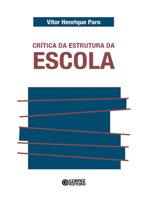 cover image of Crítica da estrutura da escola